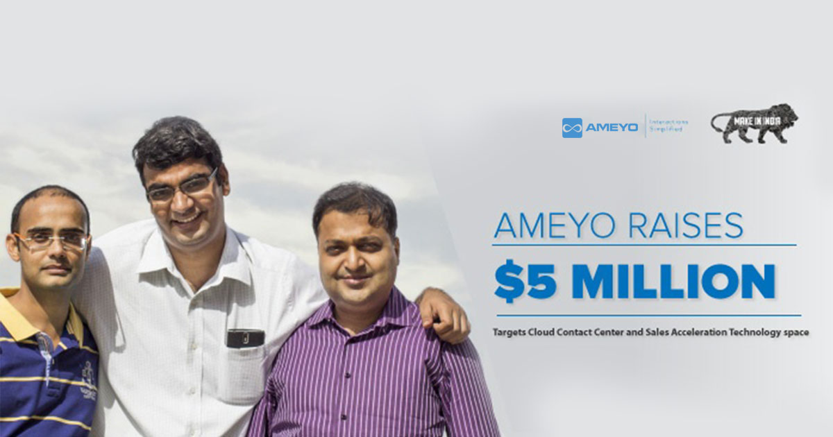 Ameyo_Raises_5_million_-_Targets_Cloud_Contact_Center_and_Sales_Acceleration_Technology_space-1