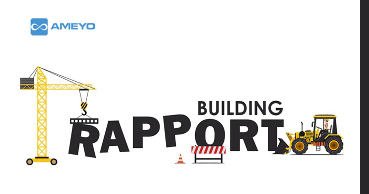 Building sales. Build rapport. Building rapport.