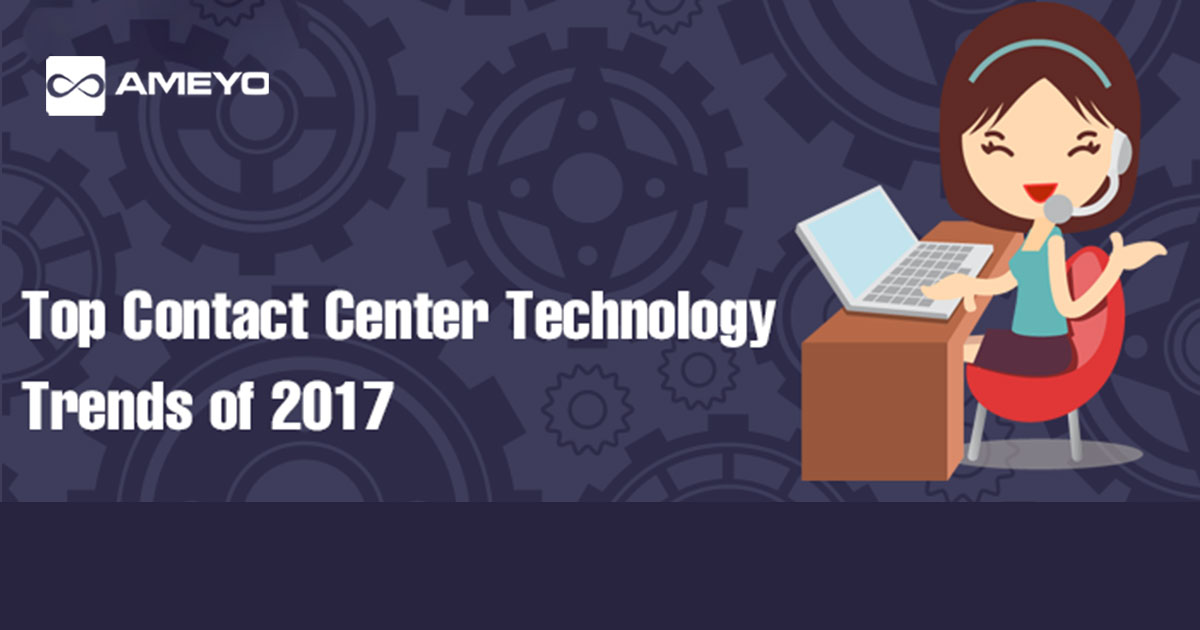 5 Contact Center Trends Likely to Dominate the Space In 2017