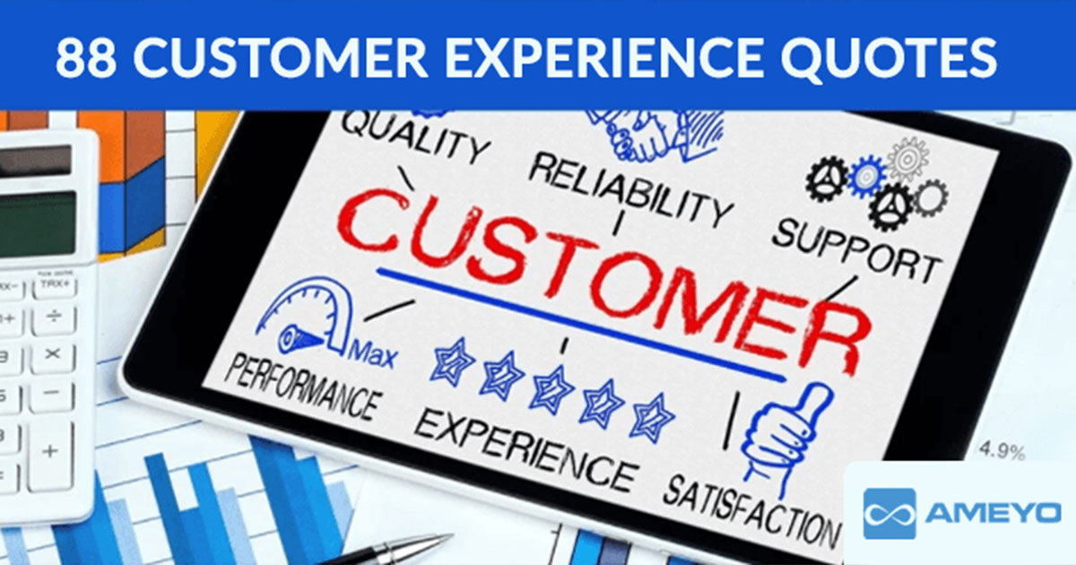 193 Customer Experience Quotes to Make You Think Differently about CX