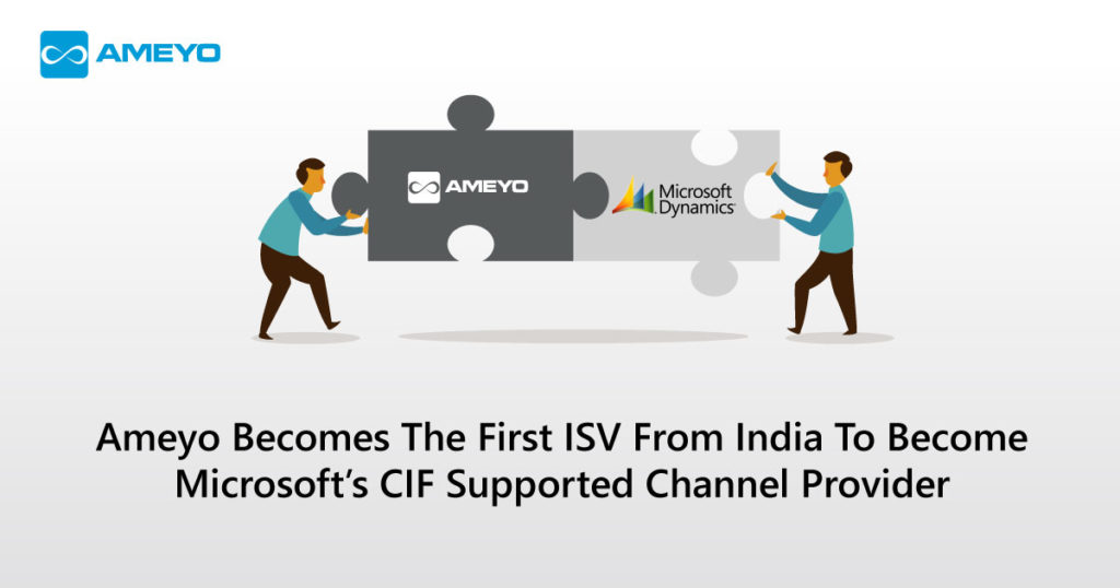 Ameyo, The First ISV From India To Become Microsoft’s CIF Supported Channel Provider