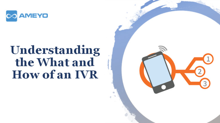 Understanding the What and How of an IVR