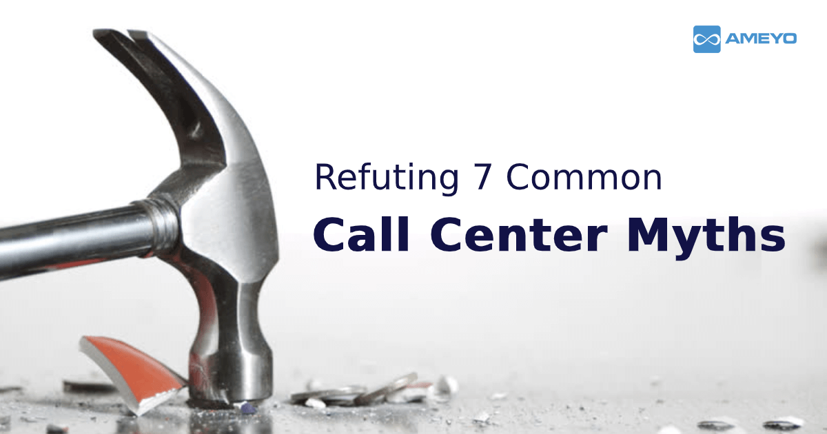 Busting-Call-Center-Myths