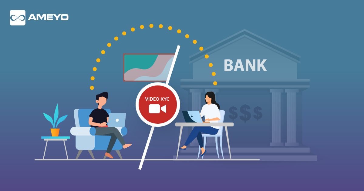 Video KYC for Banks: Step Towards the New Way of Customer Onboarding