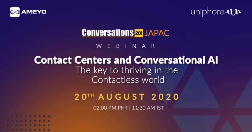 Contact Centers and Conversational AI – The key to thriving in the Contactless world