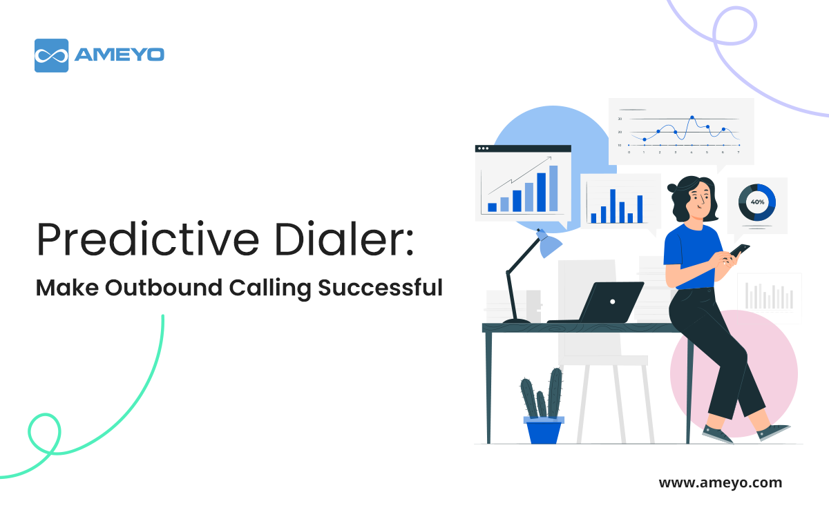 Predictive Dialer: Make Outbound Calling Successful